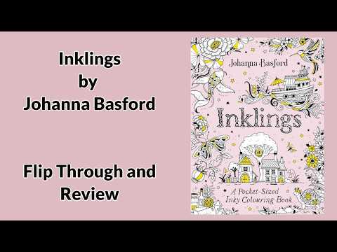 Inklings by Johanna Basford - Detailed and Chatty New Book Flip Through