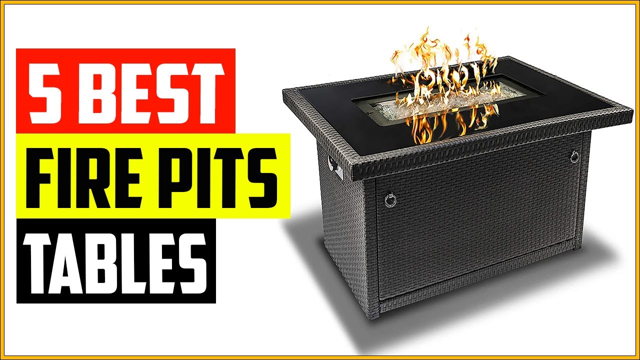 Top 5 Best Fire Tables Reviews and Buying Guide