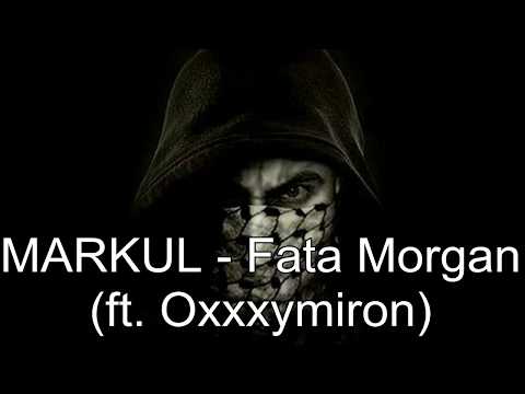 MARKUL   Fata Morgana (ft.  Oxxxymiron) [Lyrics Video]