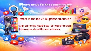 What is the ios 26 4 update all about?