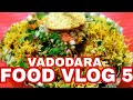 Sev Puri Vadodara Food VLOG 5 Vadodara Street FOOD Jff Just For Food