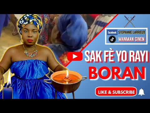 Erzulie Boran : sak fè yo rayi Boran
