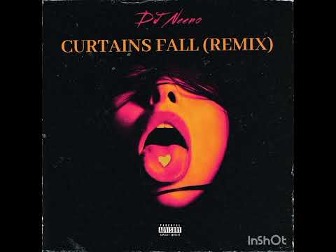 DJ Neeno - Curtains Fall (Remix)