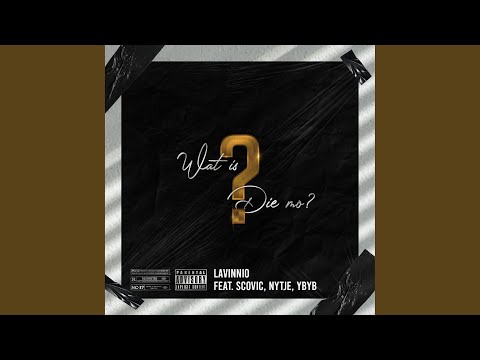 Wat Is Die Mo (feat. Scovic, Nytje & YB YB)