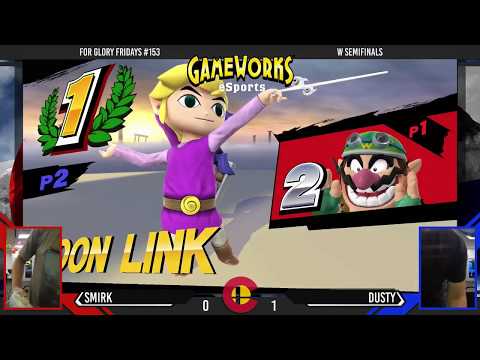 For Glory Friday #153 - Smirk (Fox, Wario) Vs. Dusty (Toon Link) - Winners Semifinals
