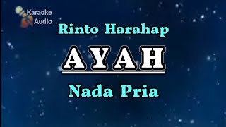 Download lagu AYAH ( KARAOKE ) NADA PRIA - Rinto Harahap mp3 Download lagu AYAH ( KARAOKE ) NADA PRIA - Rinto Harahap mp3