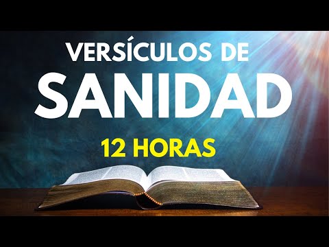 100 Versículos De Sanidad Con Oración Poderosa | Promesas de Dios | Biblia Hablada |12 HRS