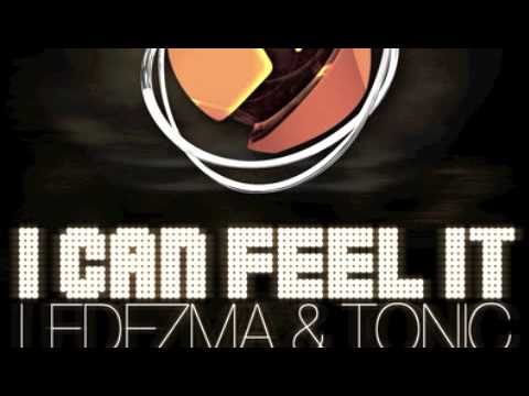 Ledezma & Tonic - I Can Feel It (Original Mix)