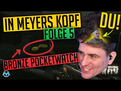 BRONZE POCKETWATCH - IN MEYERS KOPF - Folge 5 - Escape from Tarkov