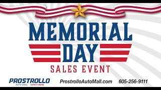Memorial Day Sales Event at Prostrollo Auto Mall in Madison SD.