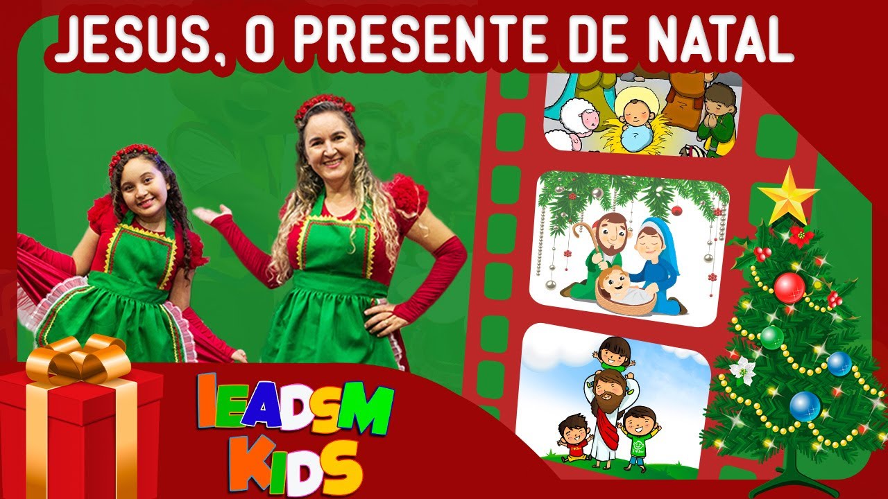 Culto Infantil - Jesus, o Presente de Natal