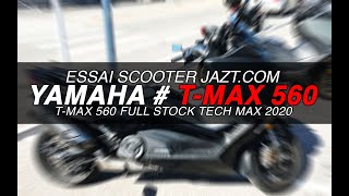 Yamaha TMax 560 Tech Max : le nouveau jouet de David Jazt