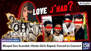 Bhopal Sex Scandal: Hindu Girls Raped, Forced to Convert