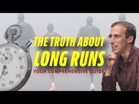 The Truth About Long Runs | Your Comprehensive Guide