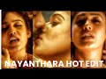 Nayanthara Hot Compilation Nayanthara Hot Edit Kattipudi Version