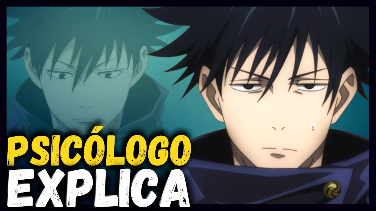 MEGUMI e a AUTOSSABOTAGEM | Psicologia Jujutsu Kaisen