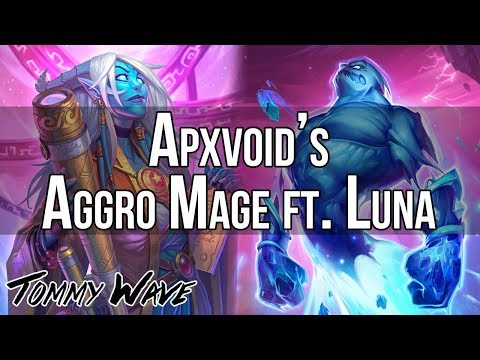 Apxvoid's Aggro Mage ft. Luna - Hearthstone Decks
