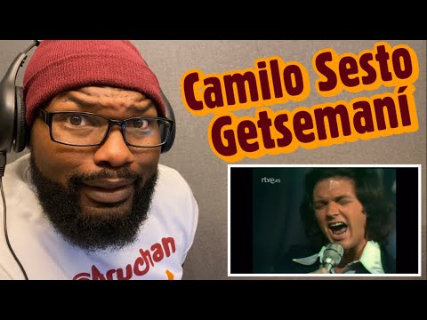 Camilo Sesto - Getsemaní | REACTION