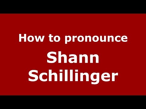 How to pronounce Shann Schillinger (American English/US) - PronounceNames.com