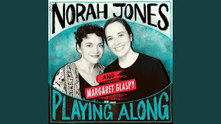 Get Back (From "Norah Jones is Playing Along" Podcast)