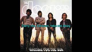 The Doors - Spanish Caravan Lyrics Video