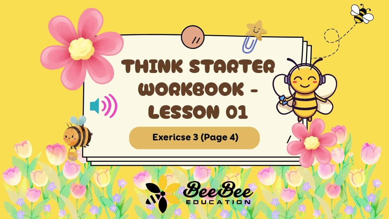 Think Starter Workbook - Lesson 01 - Exericse 3 - Page 4