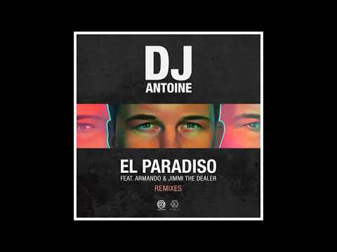 El Paradiso - Kidmyn Remix - DJ Antoine feat. Armando & Jimmi The Dealer