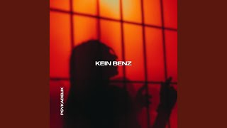 KEIN BENZ (TECHNO)