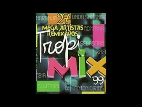Tropimix '99 Megamix 1