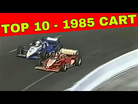 Top 10 Dramatic Moments of the 1985 CART Season