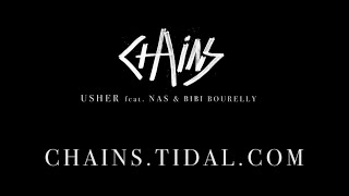 #CHAINS Usher feat. Nas &amp; Bibi Bourelly - #DontLookAway