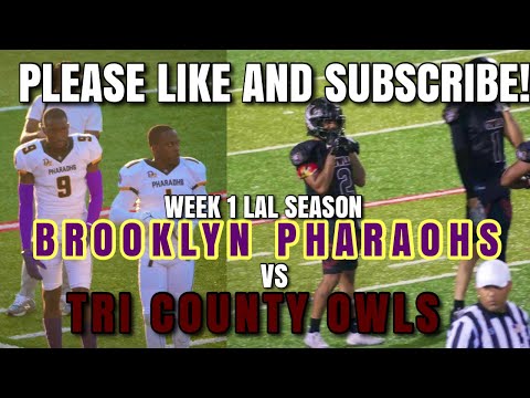 Brooklyn Pharaohs Vs Tri County Owls (7/29/23)