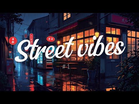 Lofi Street Vibes 🌃 Lo fi Beats To Sleep, Relax [lofi streetvibes mix] 🎧