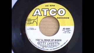 Betty Lavette .....  You'll wake up wiser .   1972.