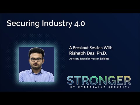 Securing Industry 4.0 - Cybersecurity and Industry Transformation
