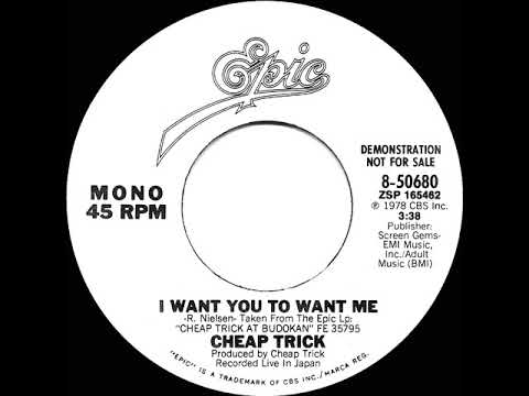 1979 Cheap Trick - I Want You To Want Me (live) (mono radio promo 45)