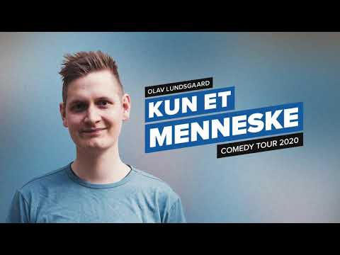 KUN ET MENNESKE (Hele showet) - Olav Lundsgaard
