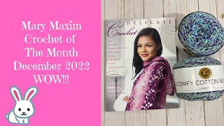 Mary Maxim Crochet Club December 2022