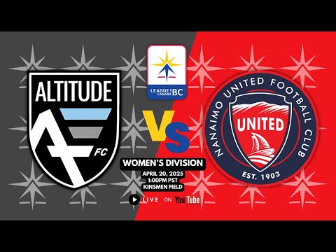 April 20 2025, 1:00pm PST - L1BC WOMEN'S DIVISION:  ALTITUDE FC vs NANAIMO UNITED