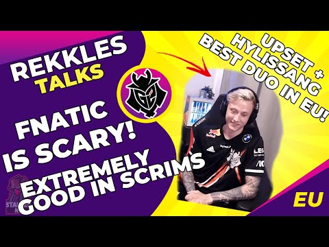 G2 Rekkles Interview - Fnatic Is SCARY! Upset and Hylissang are BEST DUO in EU!