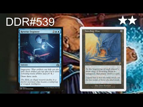 DDR#539 - Improvise + Howling Mine