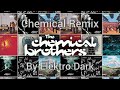 The Chemical Brothers - Chemical Remix | Elektro Dark