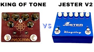 Video thumbnail for AnalogMan King Of Tone vs Kingsley Jester V2 Custom by Hollywood Rare Guitars