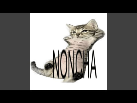 Noncha