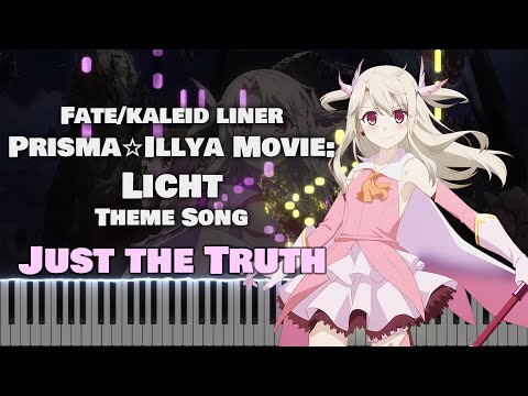 Fate/kaleid Movie: Licht『Just the Truth』Minami Kuribayashi (Full) [piano]