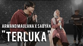 Armand Maulana Feat Sabyan - Terluka
