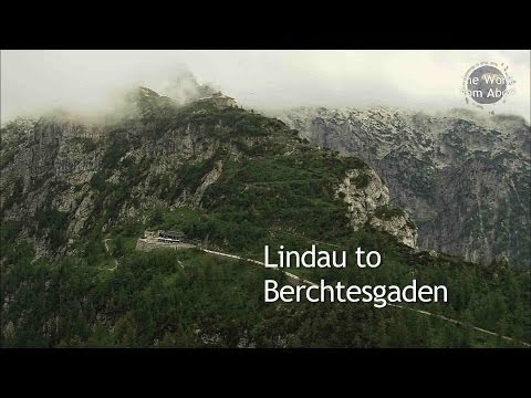 德國從以上 - 壯觀路線從林道到貝希特斯加登（高清） (Germany from Above - Spectacular Route from Lindau to Berchtesgaden (HD))