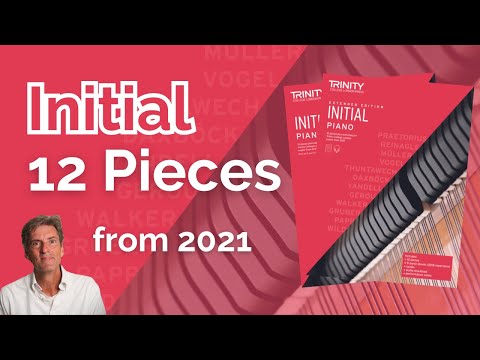 Trinity Initial Piano (from 2021) Standard Edition: 12 Pieces