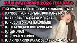 Download lagu DJ JAWA TERBARU 2026 FULL BASS🎵 | DJ DENOK X DJ RAISO NGAPUSI X DJ ROPANG VIRAL MENGKANE !! mp3