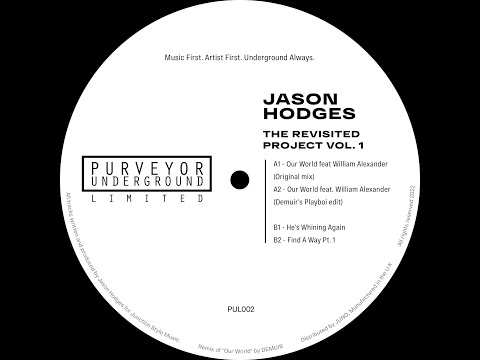 Jason Hodges - Our World featuring William Alexander (Original Mix)